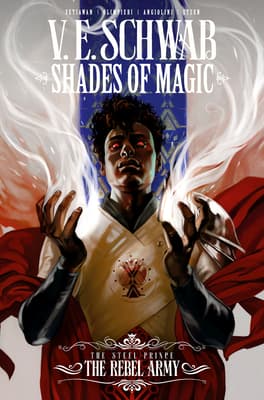 Shades of Magic Vol. 3: The Rebel Army