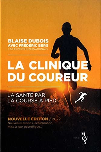 La Clinique Du Coureur: Nouvelle édition