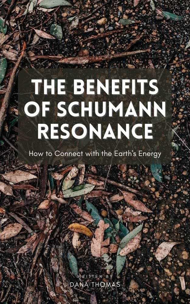 The Benefits of Schumann Resonance: How to Connect with the Earth's Energy