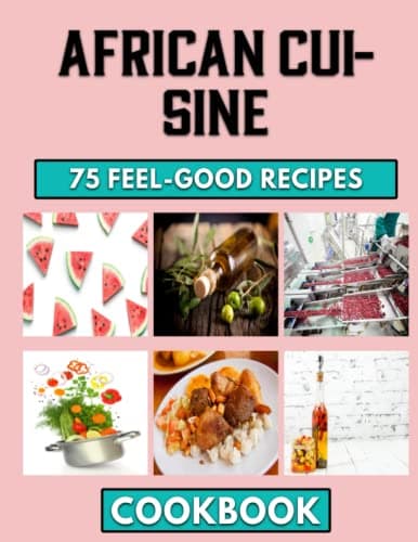 AFRICAN CUISINE: Dishes From South Africa