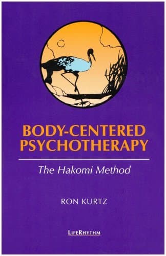 Body-Centered Psychotherapy: The Hakomi Method