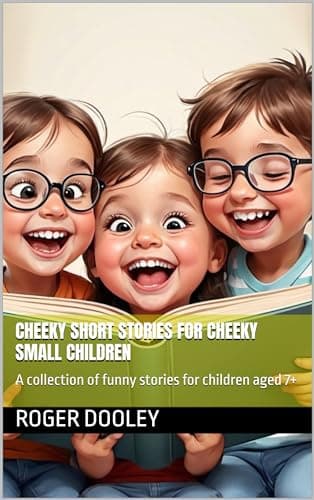 Sunday Night Stories: A collection of stories for children aged 7+ to banish those Sunday night blues