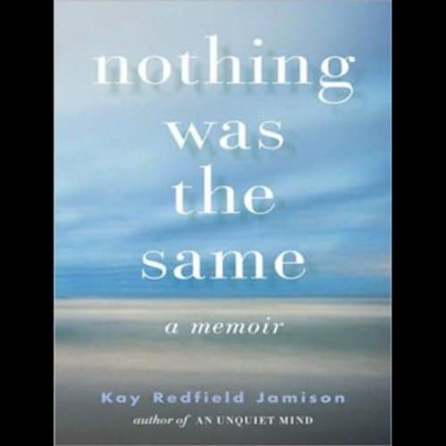 Nothing Was the Same: A Memoir