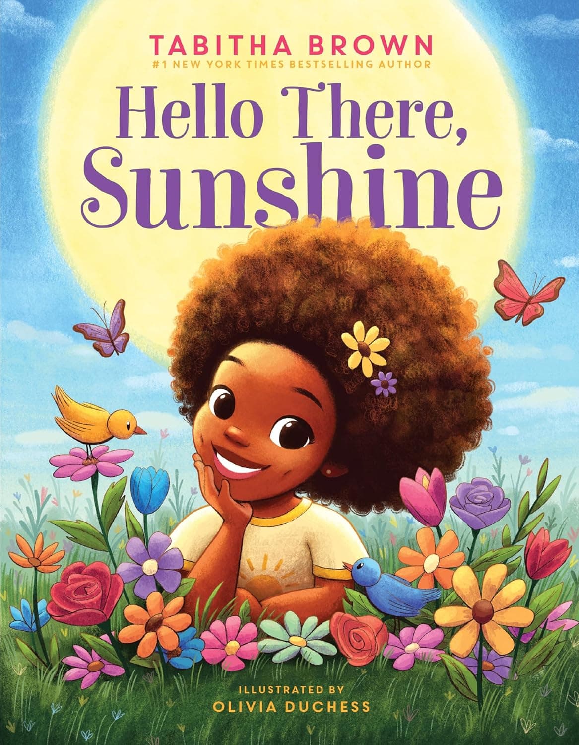 Hello There, Sunshine: An Inspiring Picture Book About Spreading Kindness